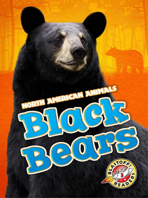 Title details for Black Bears by Megan Borgert-Spaniol - Available